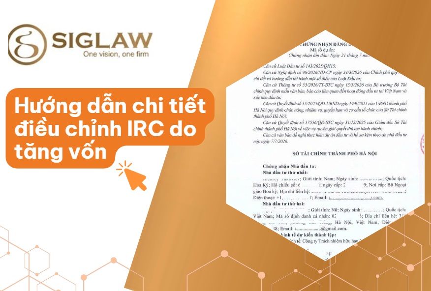 Điều chỉnh giấy phép đầu tư do tăng vốn: Hồ sơ & Thủ tục [2026]