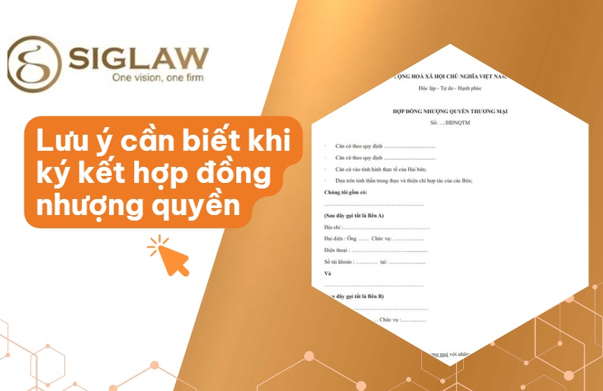 Lưu ý trong hợp đồng nhượng quyền thương mại [Chi tiết 2026]