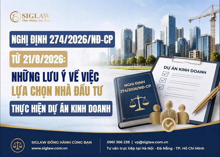 Nghị định 274/2026/NĐ-CP lựa chọn nhà đầu tư & Lưu ý