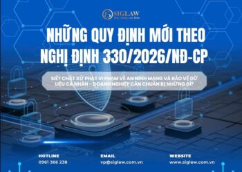 Nghị định 330/2026/NĐ-CP Quy định xử phạt an ninh mạng & bảo vệ dữ liệu cá nhân