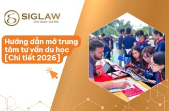 Thành lập công ty tư vấn du học: Điều kiện, Hồ sơ, Thủ tục [2026]