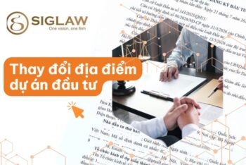 Thay đổi địa điểm thực hiện dự án đầu tư: Hồ sơ & Thủ tục [2026]