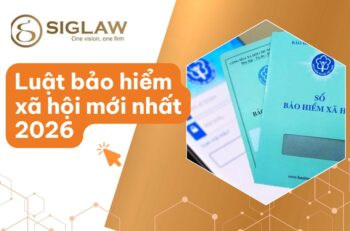 Luật Bảo Hiểm Xã Hội (BHXH) 2026: Điểm mới & Mức đóng