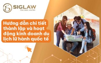 Thành lập công ty du lịch lữ hành quốc tế: Điều kiện & Thủ tục